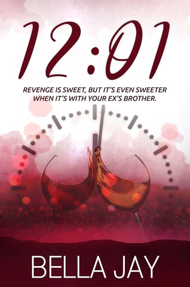 12:01: A Delusional Enemies to Lovers Romance