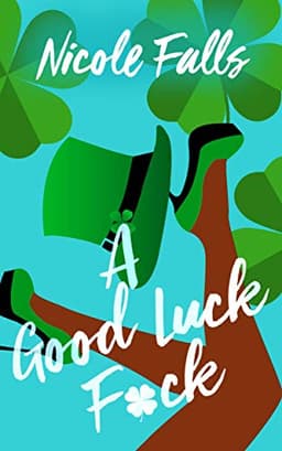 A Good Luck F*ck