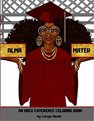 Alma Mater: An HBCU Experience Coloring Book