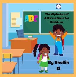 Alphabet of Affirmations for Children