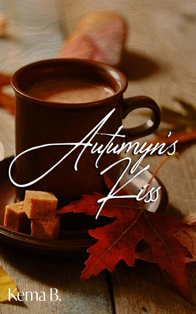 Autumyn’s Kiss