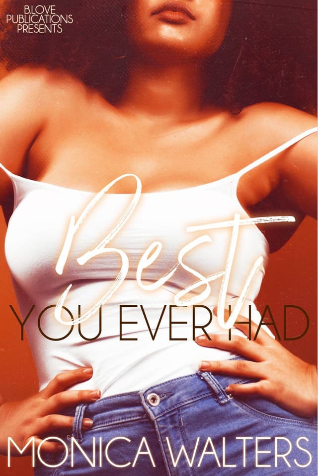 Best You Ever Had