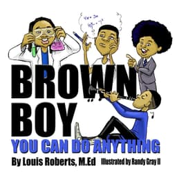 Brown Boy You Can Do Anything