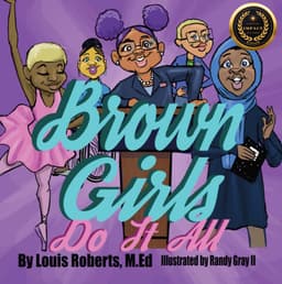 Brown Girls Do It All