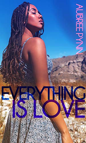 Everything Is Love