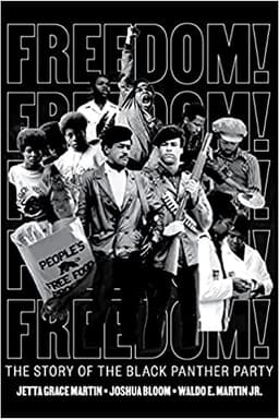 Freedom! The Story of the Black Panther Party
