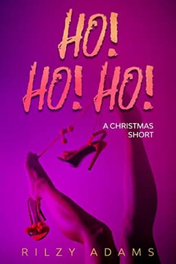 Ho! Ho! Ho!: A Christmas Short
