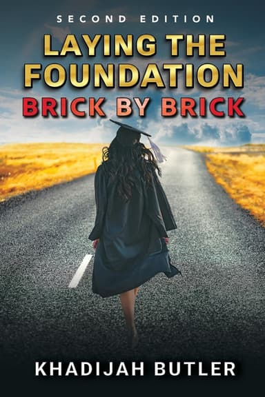 Laying the Foundation Brick by Brick (2nd ed.)