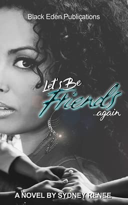 Let's Be Friends...Again