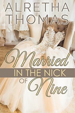 Married In The Nick Of Nine