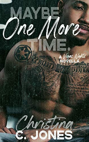 Maybe One More Time
