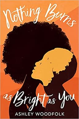 Nothing Burns as Bright as You