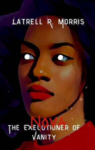 Nova: the Executioner of Vanity