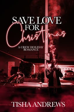 Save Love For Christmas: A Crew Holiday Romance