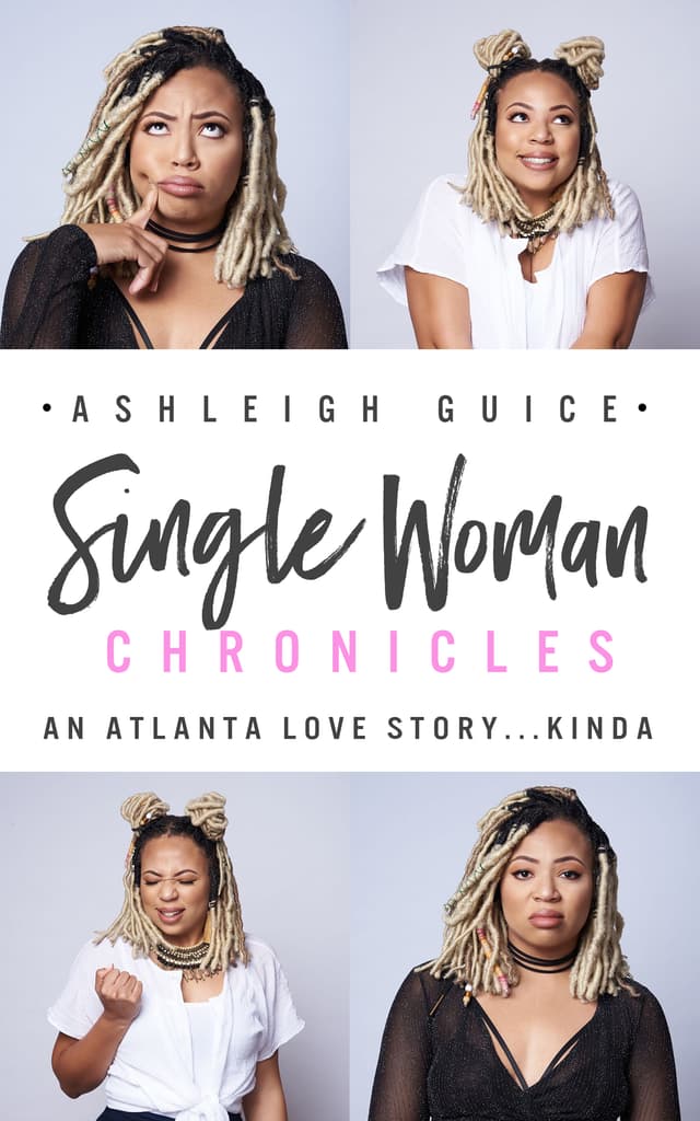 Single Woman Chronicles