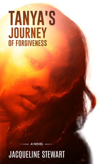 Tanya’s Journey of Forgiveness