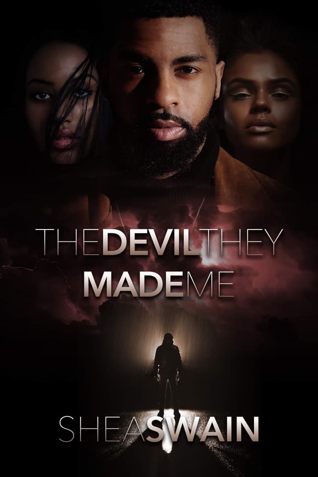 The Devil They Made Me