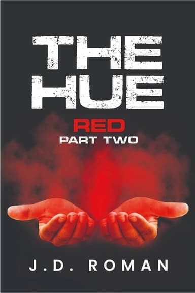 The HUE: Red Part Two