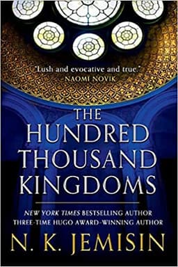 The Hundred Thousand Kingdoms