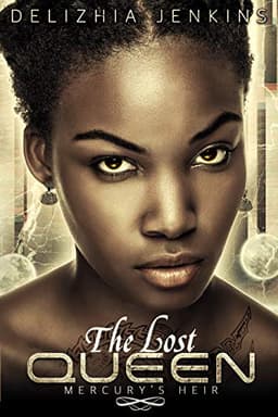 The Lost Queen: Mercury's Heir