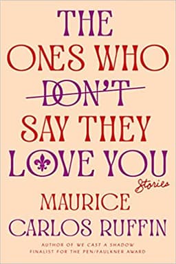 The Ones Who Don't Say They Love You