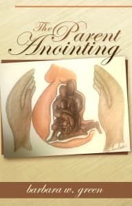 The Parent Anointing