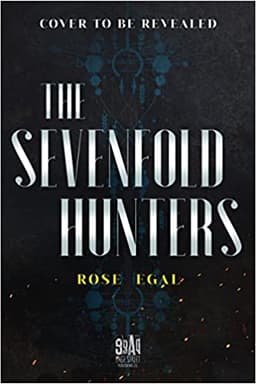 The Sevenfold Hunters