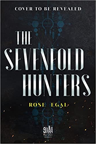 The Sevenfold Hunters