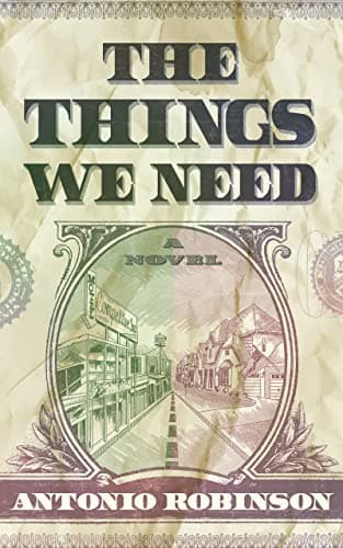 The Things We Need