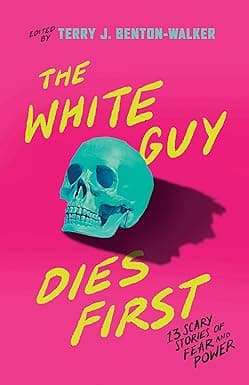 The White Guy Dies First