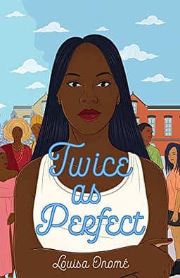 Twice as Perfect
