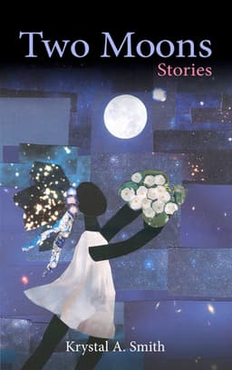 Two Moons: Stories